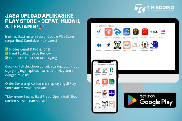 Jasa Upload Aplikasi ke Play Store – Cepat, Mudah, & Terjamin! 🚀