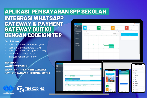 APLIKASI SPP SEKOLAH V4 FITUR KIRIM TAGIHAN DAN RECEIPT BY WA GATEWAY + INTEGRASI DUITKU PAYMENT GATEWAY dengan CI3 PWA