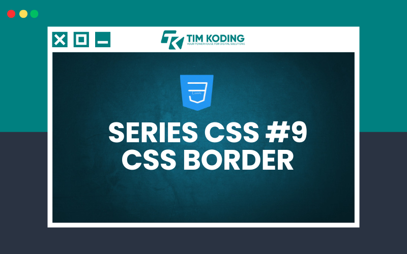 Series Mahir CSS #8 : CSS Positioning