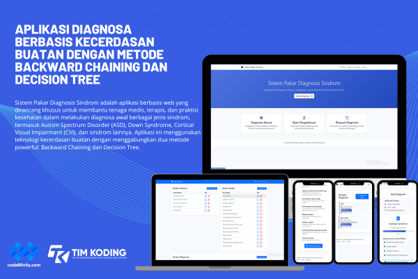 Aplikasi Diagnosa Berbasis Kecerdasan Buatan dengan Metode Backward Chaining dan Decision Tree